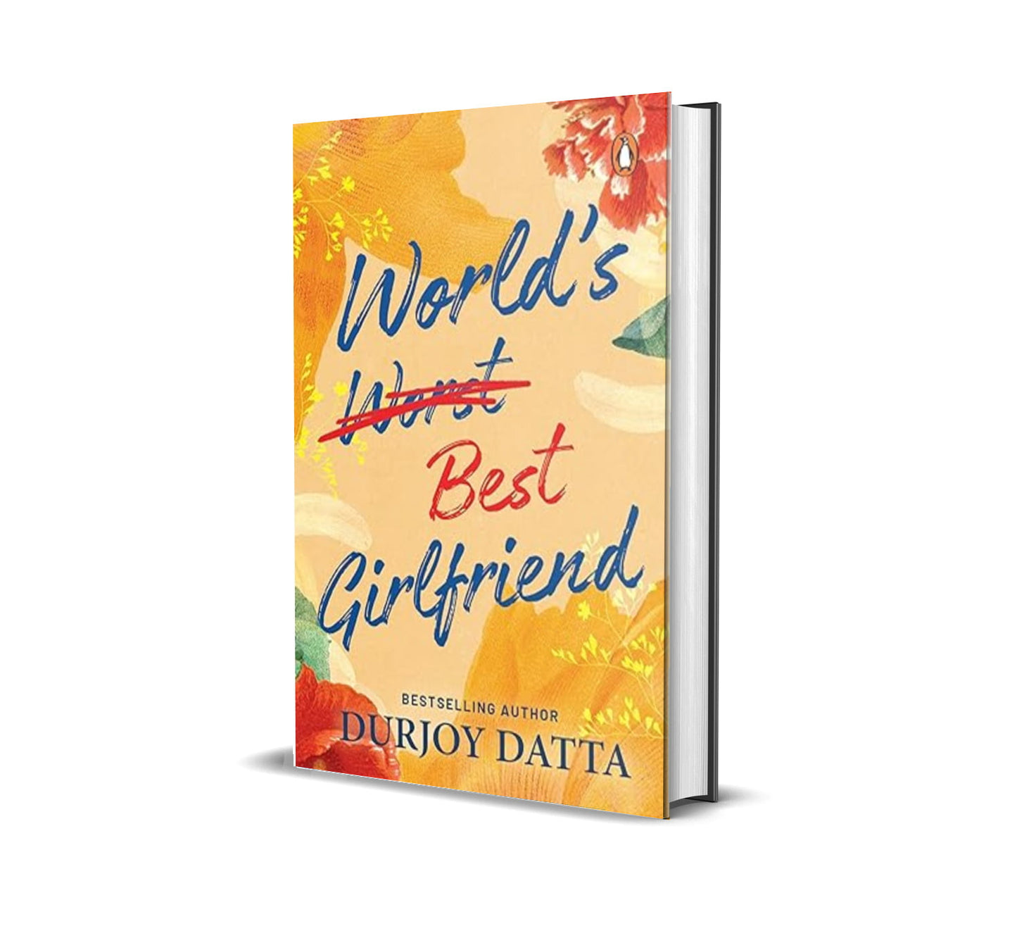 World's Best Girlfriend by Durjoy Datta
