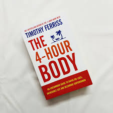 THE 4-HOUR BODY by TIMOTHY FERRISS