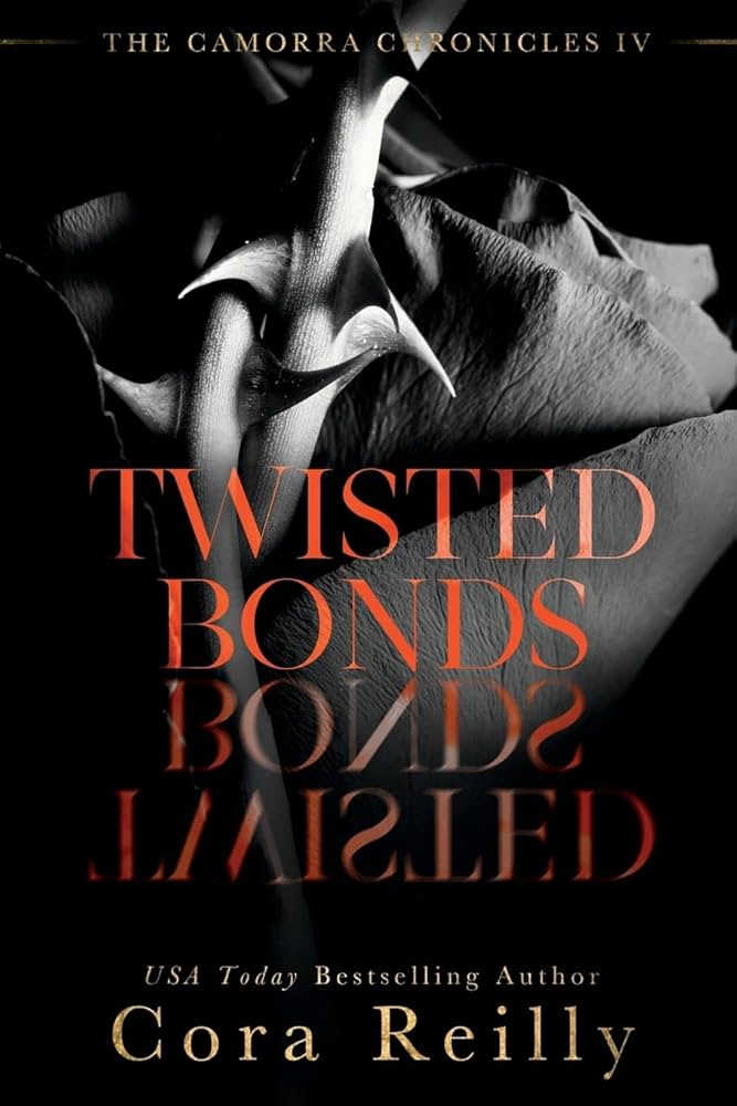 Twisted Bonds by Cora Reilly