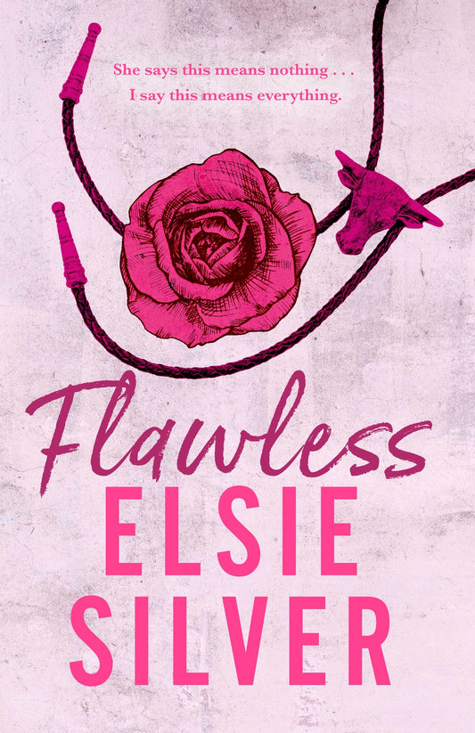 FLAWLESS  by Elsie Silver