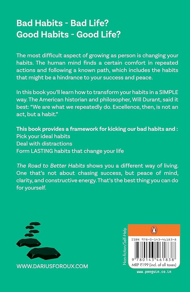 THE ROAD TO BETTER HABITS By DARIUS FOROUX