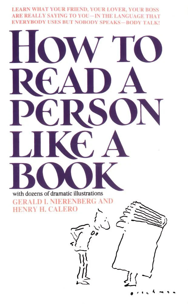 HOW TO READ A PERSON LIKE A BOOK by GERARD NIERENBERG