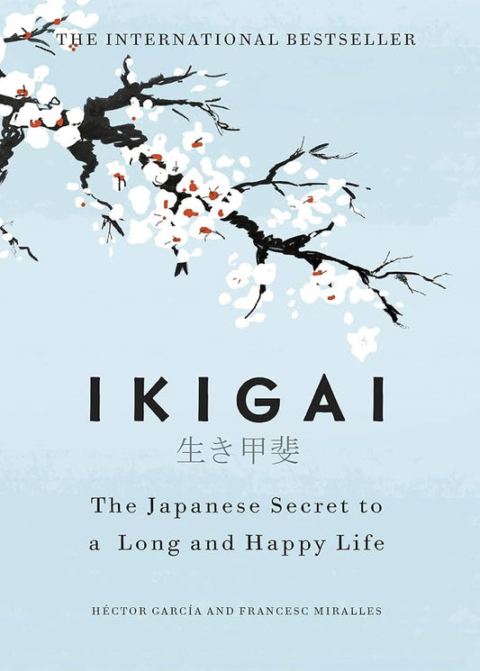 (Hardcover)Ikigai :The Japanese Secret to a Long and Happy Life by HECTOR GARCIA