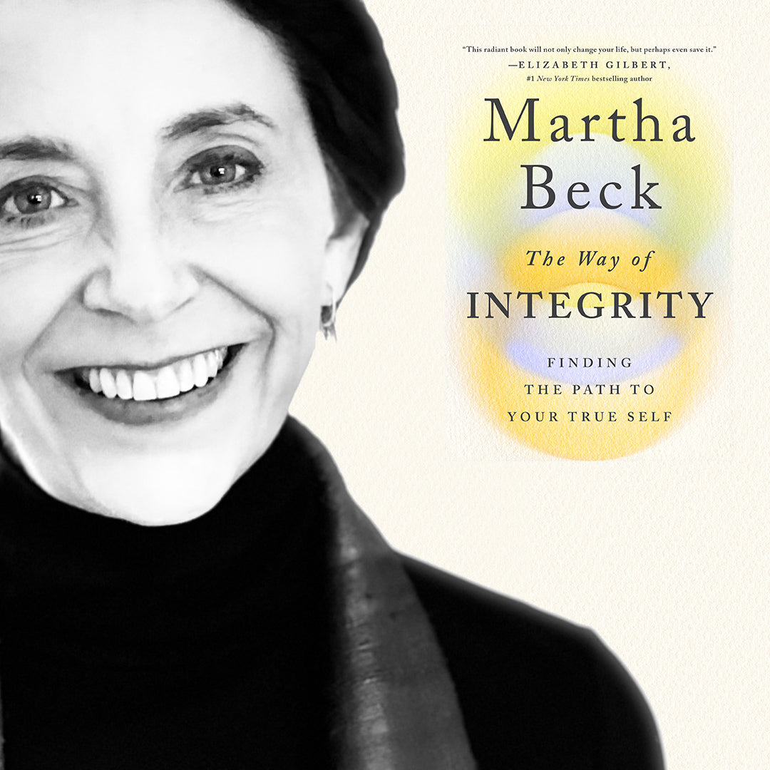 THE WAY OF INTEGRITY BY MARTHA N. BECK