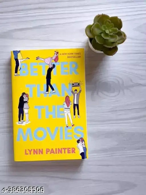 BETTER THAN THE MOVIES By LYNN PAINTER