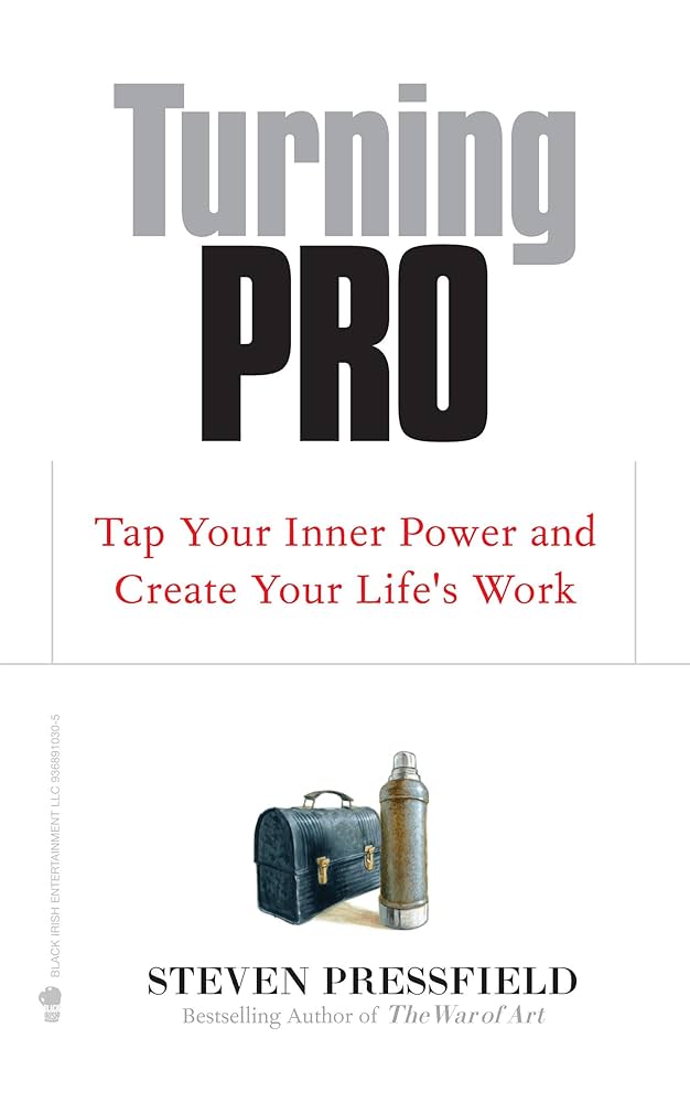 TURNING PRO By STEVEN PRESSFIELD