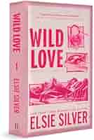 Wild Love by Elsie Silver