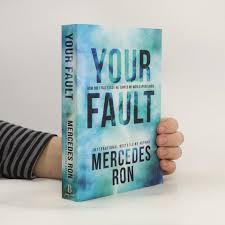 Your Fault by Mercedes Ron